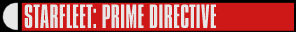 STARFLEET: PRIME DIRECTIVE